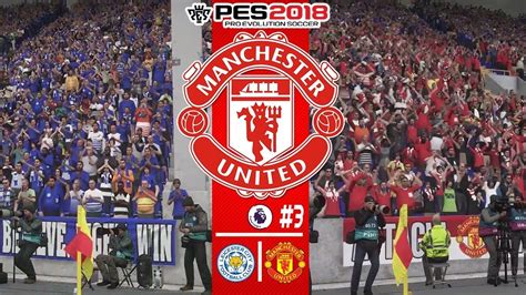 On sofascore livescore you can find all previous manchester united vs leicester city results sorted by their h2h matches. PES 2018 Master League #3 - Leicester City FC x Manchester United - T´link - YouTube