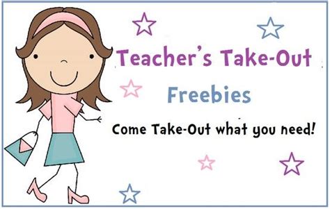 Freebies From Teachers Take Out Teachers Take Out Freebies