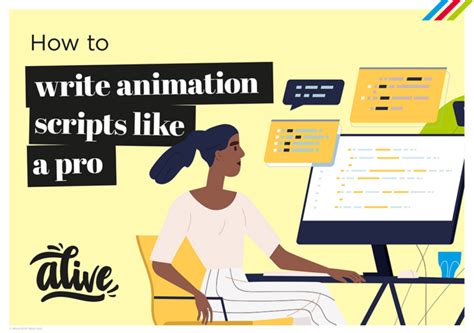Alive With Ideas Blog How To Write Animation Scripts Like A Pro