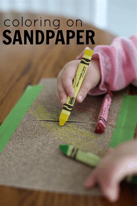 Coloring on Sandpaper Activity for Toddlers - I Can Teach My Child!