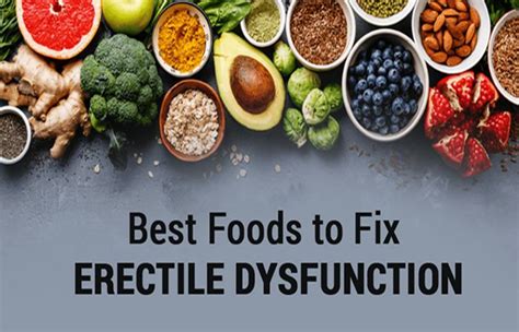 Best Foods To Fix Erectile Dysfunction Health Perfect Info