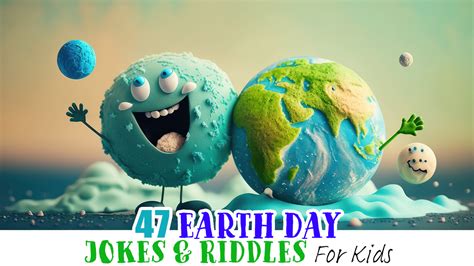 47 Funny Earth Day Jokes And Riddles For Kids Happy Toddler Playtime