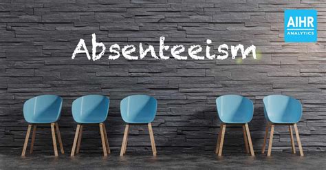 Cracking The Code How To Eliminate Absenteeism In 2023