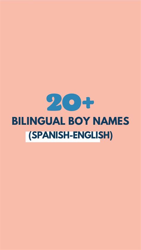 Bilingual Boy Names Names That Work In Spanish English Studio Diy