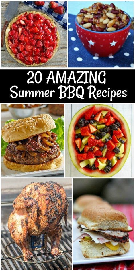20 Amazing Summer Barbecue Recipes Recipes Cooking Recipes Healthy