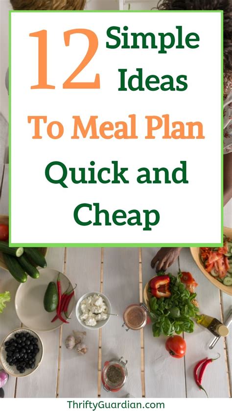 Make Meal Planning Easier With These Ideas On How To Create A Meal Plan