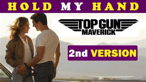 Lady Gaga Hold My Hand Top Gun Maverick And Penny Love Scene Top Gun 2 Youtube