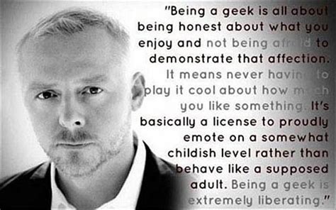 Wise Words Words Of Wisdom Geek Quotes The Meta Picture Simon Pegg