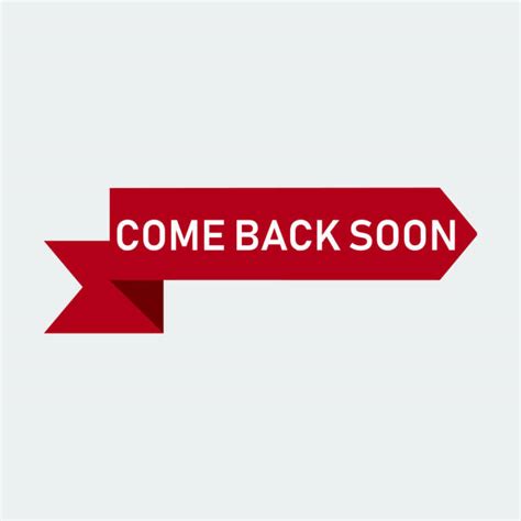 Best Be Back Soon Sign Illustrations Royalty Free Vector Graphics