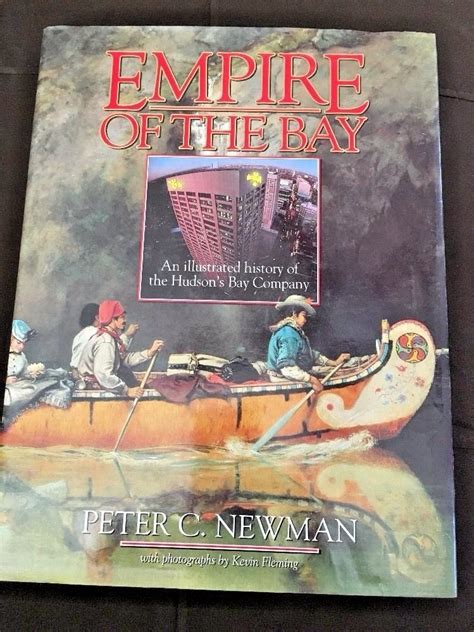 Empire Of The Bay Peter Newman 1989 1st Edition With Map And Dust Jacket