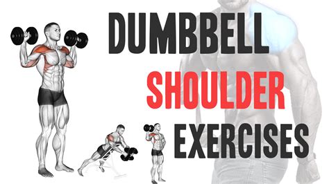 9 Dumbbell Shoulder Exercises For Well Rounded Development