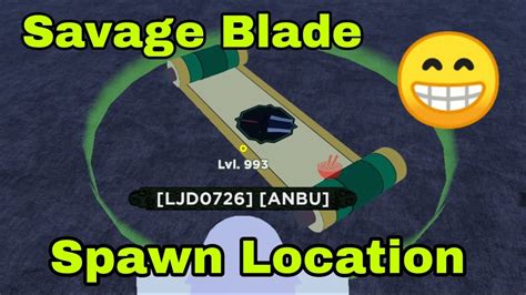 You will have to fight and kill the boss in order to obtain that scroll. Savage Blade Spawn location Shindo life - YouTube