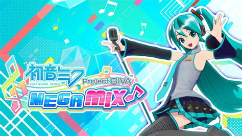 Hatsune Miku Project Diva Mega Mix Lights Up The Nintendo Switch Stage