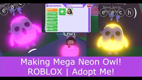 Making Mega Neon Owl Roblox Adopt Me 🦉🌈 Youtube