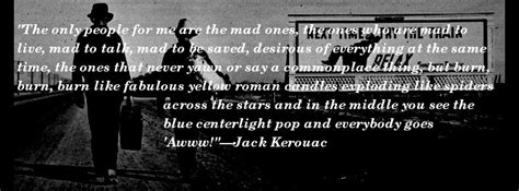 The Only People For Me Are The Mad Ones—jack Kerouac Facebook Cover