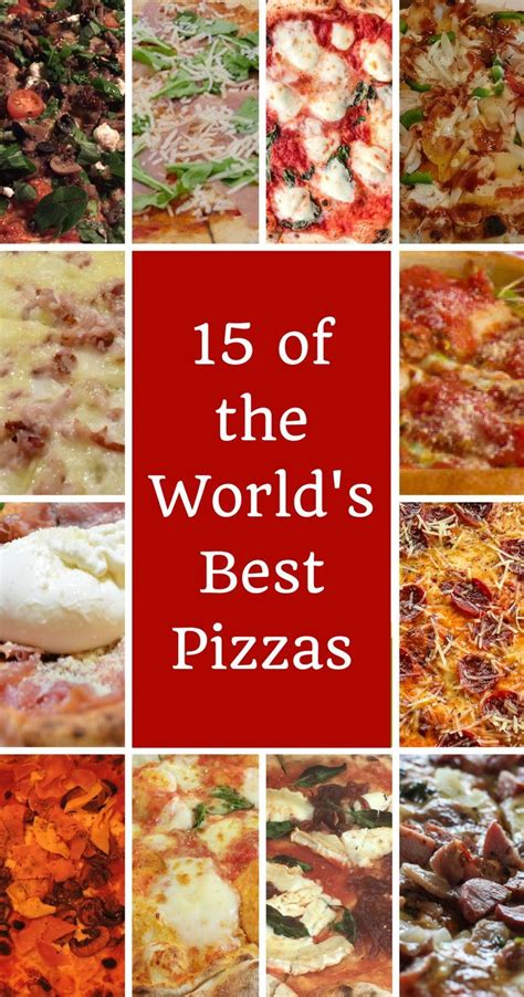 Looking For The Worlds Best Pizzas Italys Famous Dish Has Reached