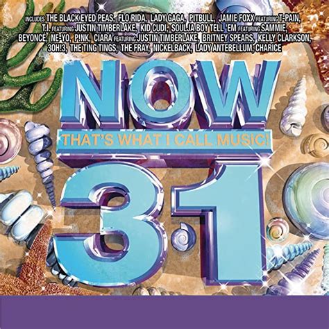 Now 31 Thats What I Call Music Various Artists