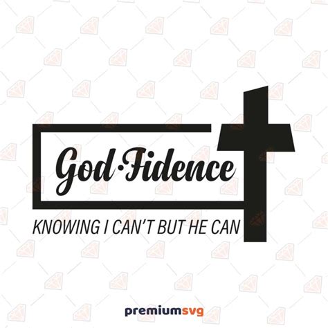 Pin On Godfidence Knowing I Cant But He Can