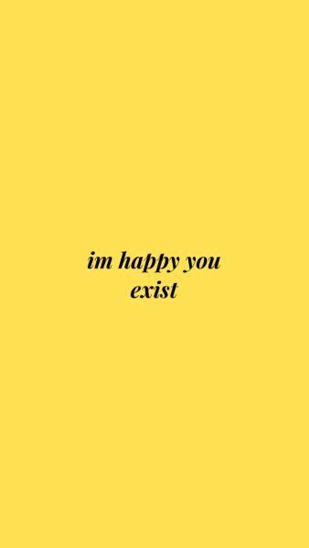 Pin By Perry 🧸💛😊 On Wallpaper ️ Yellow Quotes Yellow Aesthetic Words