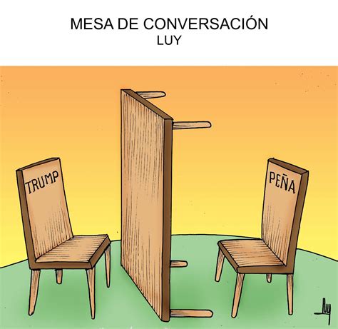 La Caricatura Mesa De Conversación Ruiz Healy Times