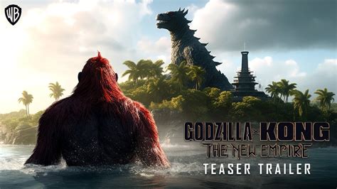 Godzilla X Kong The New Empire Teaser Trailer 2024 Warner Bros