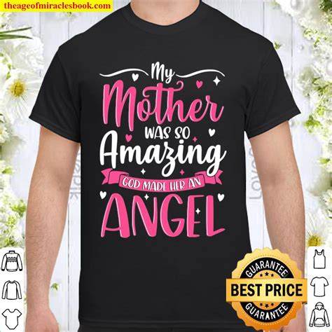 christian mom my mother was so amazing god made her an angel hot shirt hoodie long sleeved