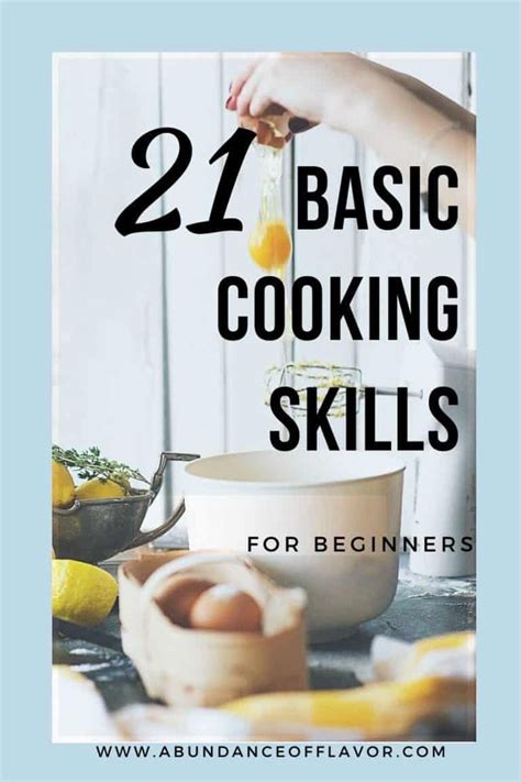 21 Basic Cooking Skills For Beginners Cooking For Beginners Cooking Basics Cooking Skills