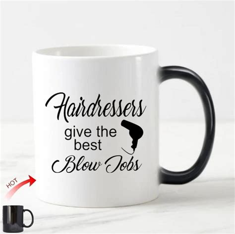 New Hairdressers Give The Best Blow Jobs Coffee Mugs Tea Cup Novelty Fun Joke Ts For