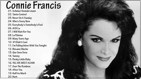 Connie Francis Very Best Songs Playlist Connie Francis Greatest Hits Full Album Youtube Music