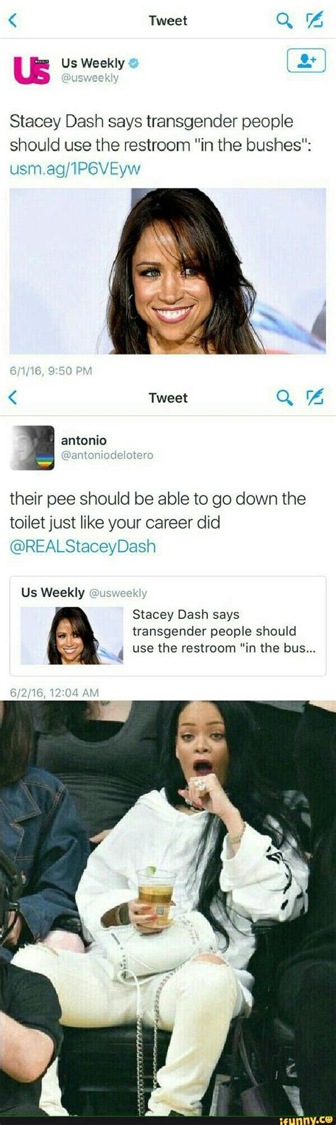 stacey dash says transgender people should use the restroom in the bushes their pee should be