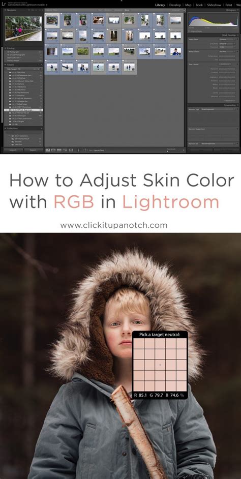 How To Adjust Skin Color With Rgb In Lightroom Click It Up A Notch