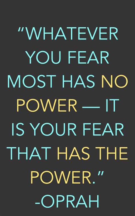 Have No Fear Quotes Quotesgram