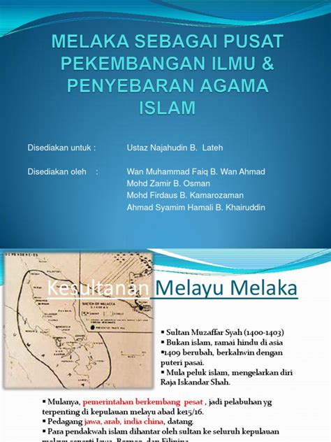 Kisahnya sebagai cikal bakal pusat pemerintahan dan agama islam di indramayu tersimpan di balik beberapa benda yang masih tersimpan baik di sana. Melaka Sebagai Pusat Pekembangan Ilmu & Penyebaran Agama Islam