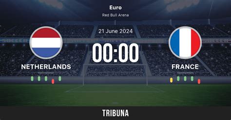 Netherlands Vs France Live Score Stream And H H Results Preview Match Netherlands