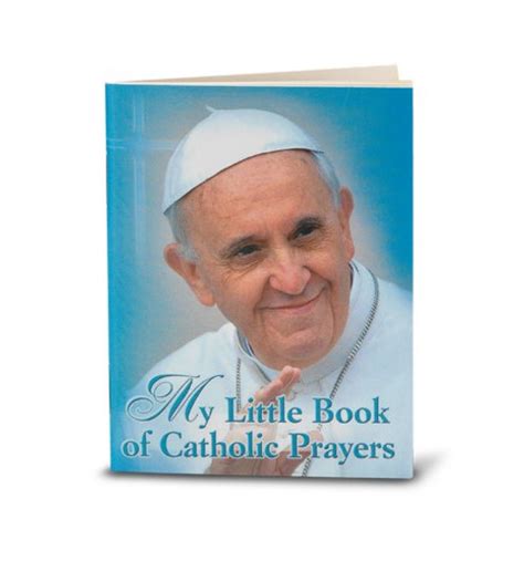 My Little Book Of Catholic Prayers Devotions Of Pope Francis Hipb11