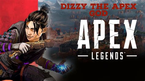 Best Of Dizzy Apex Legends 2019 Youtube