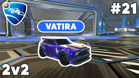 Vatira Ranked 2v2 Pro Replay 21 Rocket League Replays Youtube