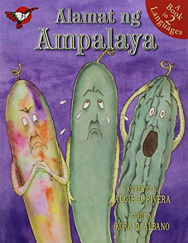 Alamat Ng Ampalaya The Legend Of The Bitter Gourd Philippine Book