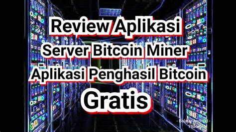 I uploaded a video about it in july 2019 that how they do scam people. Review Aplikasi Server Bitcoin Miner 2019 SCAM OR LEGIT ...