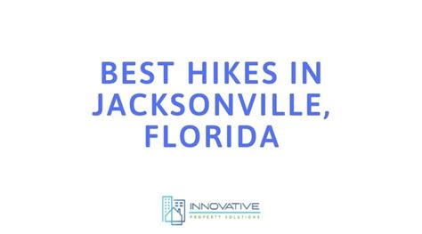 Top Hiking Trails In Jacksonville