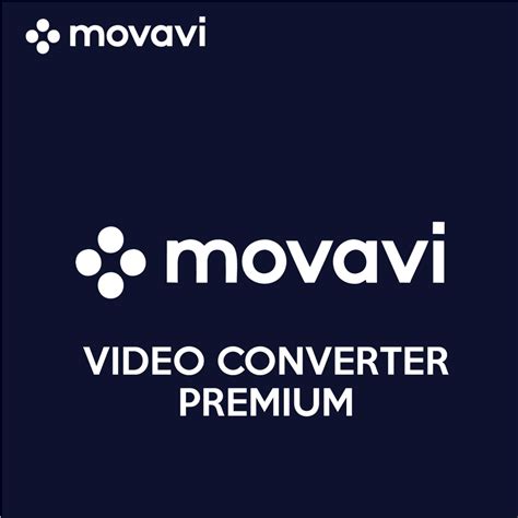 Movavi Video Converter Premium Esd Pc Softvire Uk