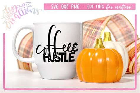 Download Coffee & Hustle - SVG Design (666564) | Cut Files | Design Bundles