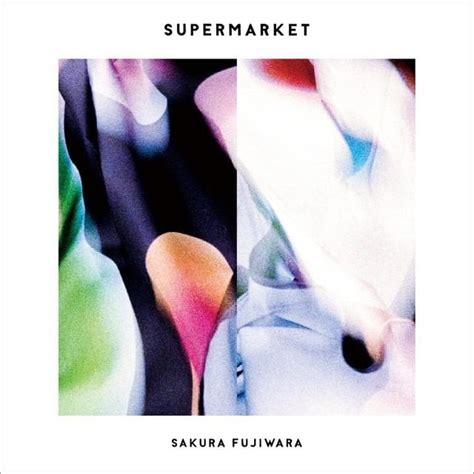 藤原さくら Sakura Fujiwara Supermarket Lyrics And Tracklist Genius