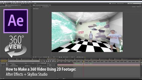 How To Make A 360 Video Using 2d Footage After Effects Skybox