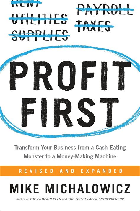 Profit First By Mike Michalowicz Summary And Notes