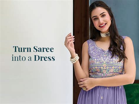 How To Make A Stylish Dress From Your Old Saree