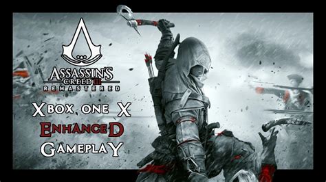 Assassins Creed Iii 3 Remastered Xbox One X Enhanced Gameplay Youtube