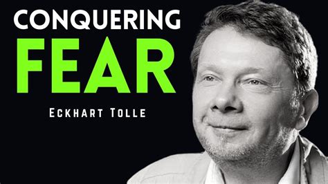 managing your emotions to conquering fear eckhart tolle youtube