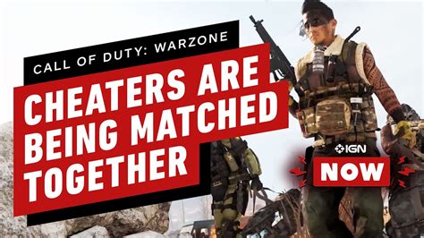 Call Of Duty Warzone Cheaters Are Being Matched Up Together As