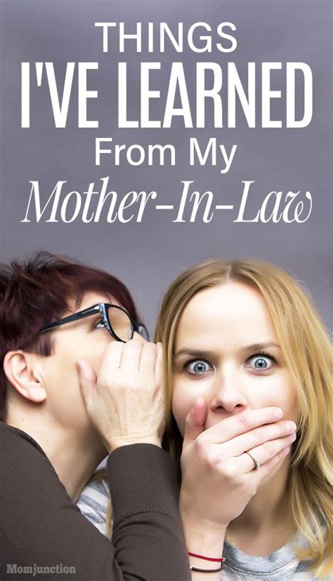 6 Things I Ve Learned From My Mother In Law Mother In Law Learning